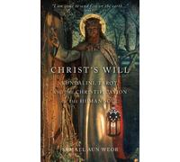 Samuel Aun Weor Christ's Will (Tascabile)