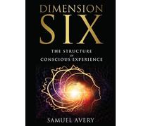 Samuel Avery Dimension Six (Tascabile)