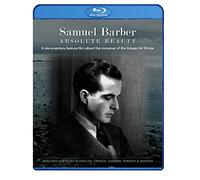 Samuel Barber: Absolute Beauty