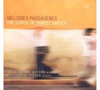 Samuel Barber Melodies Passageres: The Songs of Samuel Barber (CD) Album