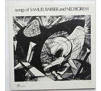 Samuel Barber / Ned Rorem - Songs of Samuel Barber and Ned Rorem