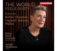 Samuel Barber The World Feels Dusty: Songs By Barber/Chausson/Copland/Debus (CD)