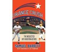 Samuel Barrett Orange Crush (Copertina rigida)