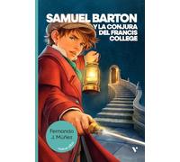 Samuel Barton y la conjura del Francis College