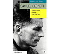 Samuel Beckett: Waiting for Godot, Endgame, Krapp's Last Tape