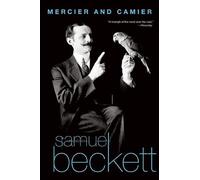 Samuel Beckett Mercier and Camier (Tascabile)