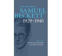 Samuel Beckett The Letters of Samuel Beckett: Volume 1, 1929- (Copertina rigida)