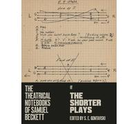 Samuel Beckett The Theatrical Notebooks of Samuel Beckett (Tascabile)