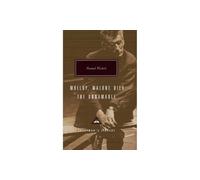 Samuel Beckett Trilogy: Molloy, Malone Dies and The Unnamable (Everyman's