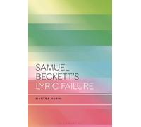 Samuel Beckett's Lyric Failure