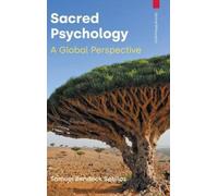 Samuel Bendeck Sotillos Sacred Psychology (Copertina rigida) Global Philosophy