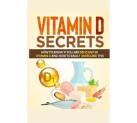 Samuel Bernard Vitamin D Secrets (Tascabile)