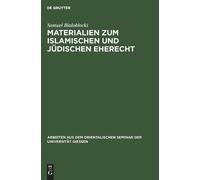 Samuel Bialoblo Materialien Zum Islamischen Und Jüdischen Ehe (Copertina rigida)