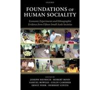 Samuel Bowles Foundations of Human Sociality (Copertina rigida)