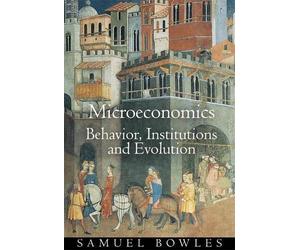 Samuel Bowles Microeconomics (Tascabile)