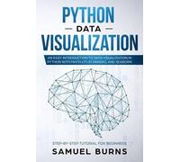 Samuel Burns Python Data Visualization (Tascabile)