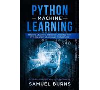 Samuel Burns Python Machine Learning (Tascabile)
