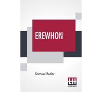 Samuel Butler Erewhon (Tascabile)