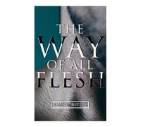 Samuel Butler The Way of All Flesh (Tascabile)