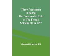 Samuel Charles Hill A Tale of Three Lions (Edition1) (Tascabile)