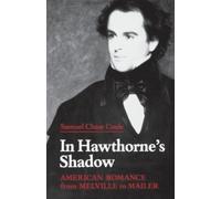 Samuel Chase Coale In Hawthorne's Shadow (Tascabile)