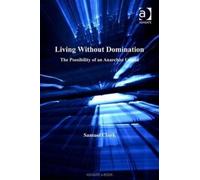 Samuel Clark Living Without Domination (Copertina rigida)