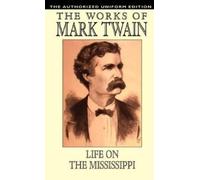 Samuel Clemens Mark Twain Life on the Mississippi (Copertina rigida)