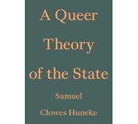 A Queer Theory of the State – Wiley-VCH