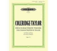 Samuel Coleridg Coleridge-Taylor: Four Characteristic Waltzes Op. (Music score)