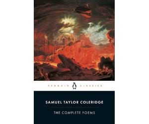 Samuel Coleridge The Complete Poems of Samuel Taylor Coleridge (Tascabile)
