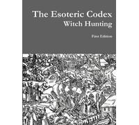 Samuel Covington The Esoteric Codex: Witch Hunting (Tascabile)