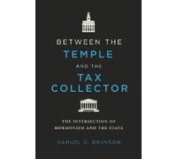 Samuel D. Brunson Between the Temple and the Tax Collector (Tascabile)