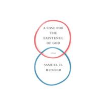 Samuel D. Hunter A Case for the Existence of God (Tascabile)