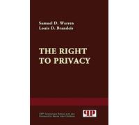 Samuel D Warren Louis D Brandeis The Right to Privacy (Copertina rigida)