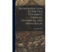 Samuel Davidson An Introduction to The Old Testament, Critica (Copertina rigida)