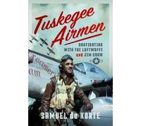 Samuel de Korte Tuskegee Airmen (Copertina rigida)