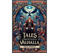 Samuel Denhartog Tales from the Halls of Valhalla (Tascabile)