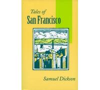 Samuel Dickson Tales of San Francisco (Tascabile)