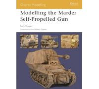 Samuel Dwyer Modelling the Marder Self-Propelled Gun (Tascabile)