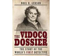 Samuel Edwards Noel B Gerson The Vidocq Dossier (Tascabile)