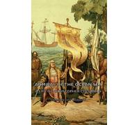 Samuel Eliot Mo Admiral Of The Ocean Sea - A Life Of Christop (Copertina rigida)