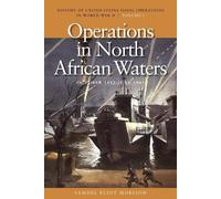 Samuel Eliot Mo Operations in North African Waters, October 1942 - J (Tascabile)