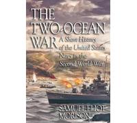Samuel Eliot Morison The Two-Ocean War (Tascabile)
