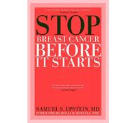 Samuel Epstein Stop Breast Cancer Before It Starts (Tascabile)
