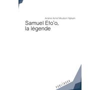 Samuel Eto'o, la légende