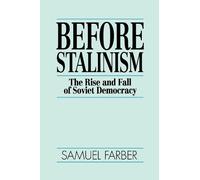 Samuel Farber Before Stalinism (Tascabile)