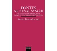 Samuel Fernández Eyzaguirre FONTES NICAENAE SYNODI (Tascabile)