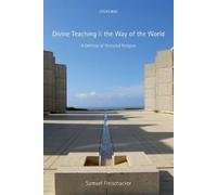 Samuel Fleischacker Divine Teaching and the Way of the World (Tascabile)