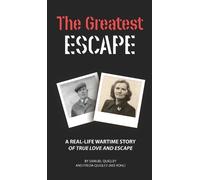 Samuel & Freda Quigley and Family The Greatest Escape (Copertina rigida)