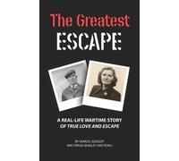 Samuel & Freda Quigley And Family The Greatest Escape (Tascabile)